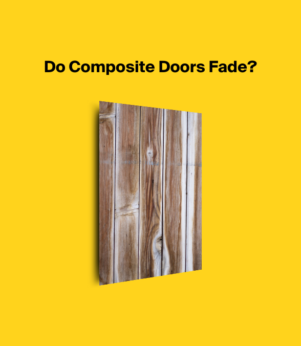 Do Composite Doors Fade