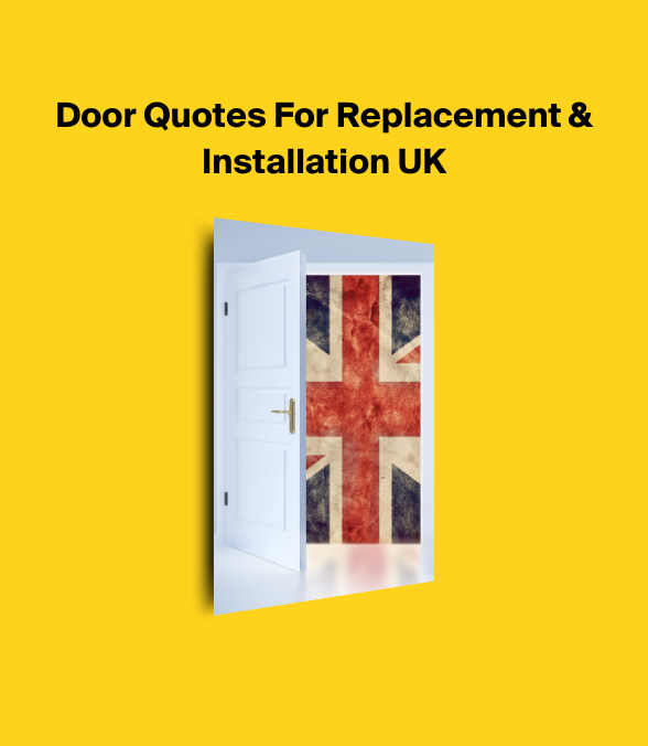 Door Quotes For Replacement & Installation UK