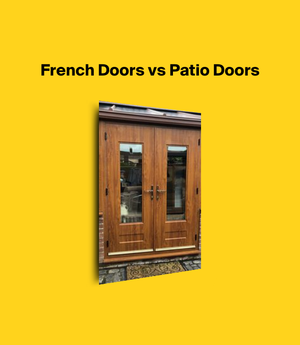 French Doors vs Patio Doors