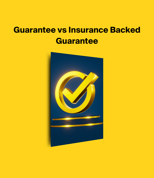 Guarantee vs Insurance Backed Guarantee