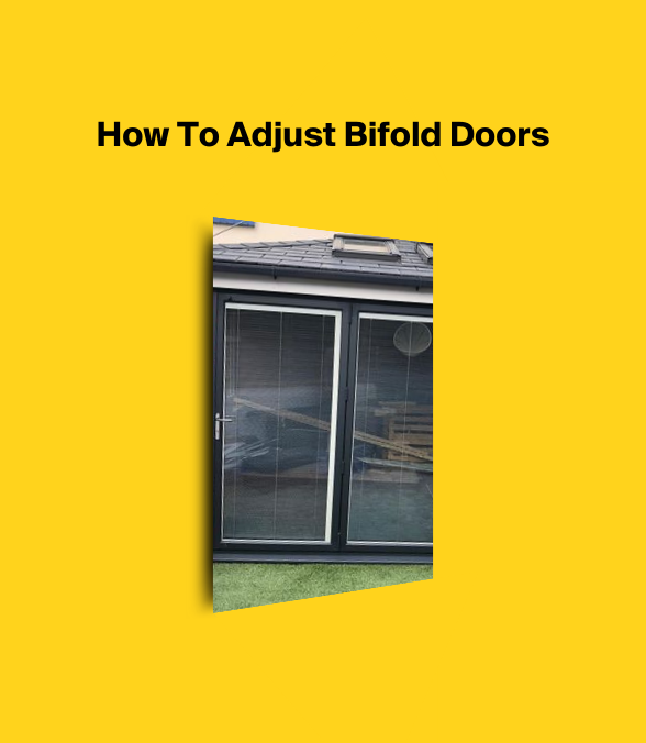 How To Adjust Bifold Doors