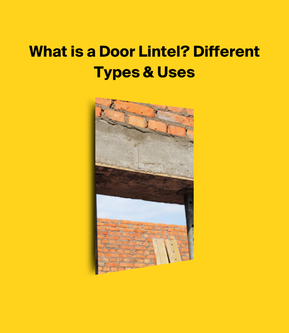 What is a Door Lintel? Different Types & Use